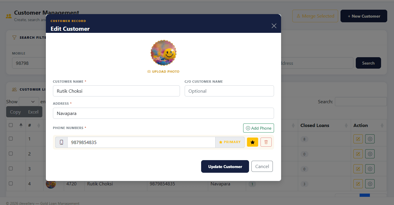 iJewellery customer management page showing an Edit Customer modal with customer photo upload, name, address, multiple phone numbers with primary flag — and the customer list table with closed loan counts in the background